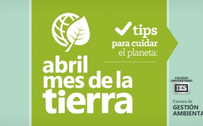 Tips para cuidar el planeta // Por la Carrera de Gestión Ambiental 